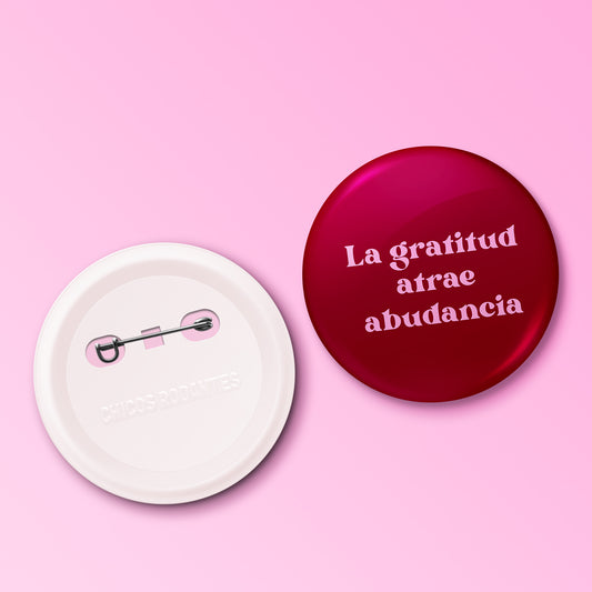 Boton La gratitud trae abundancia