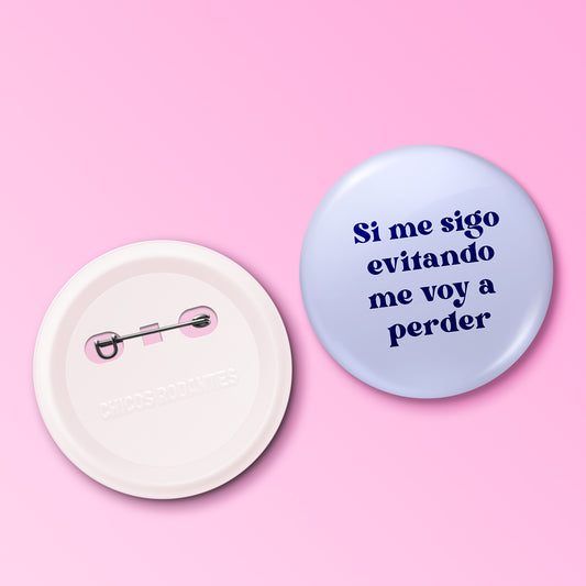 Boton Si me sigo evitando