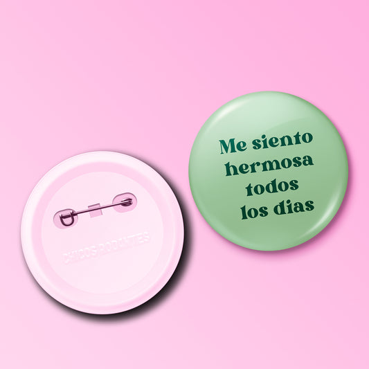 Me siento hermosa todos los dias