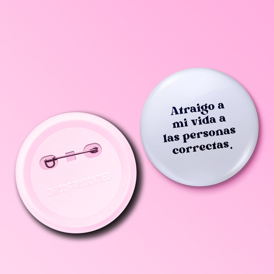 Botron Atraifo a mi vida a las personas correctas