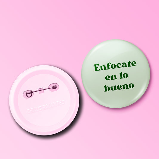Boton Enfocate en lo bueno